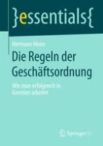 &lt;&lt;Die&gt;&gt; Regeln der Geschäftsordnung wie man erfolgreich in Gremien arbeitet