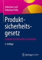 Produktsicherheitsgesetz : Leitfaden für Hersteller und Händler