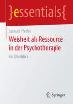 Weisheit als Ressource in der Psychotherapie : Ein Überblick