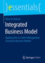 Integrated business model : applying the St. Gallen management concept to business models