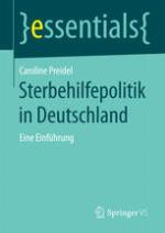Sterbehilfepolitik in Deutschland : eine Einführung
