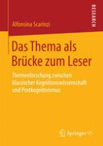 Das Thema als Brücke zum Leser : Themenforschung zwischen klassischer Kognitionswissenschaft und Postkognitivismus