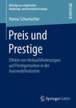 Preis und Prestige : Effekte von Verkaufsförderungen auf Prestigemarken in der Automobilindustrie