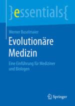 Evolutionäre Medizin Eine Einführung für Mediziner und Biologen