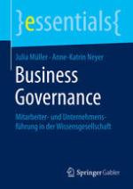 Business Governance Mitarbeiter- und Unternehmensführung in der Wissensgesellschaft
