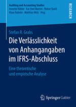 Die Verlässlichkeit von Anhangangaben im IFRS-Abschluss Eine theoretische und empirische Analyse