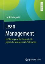 Lean Management Einführung und Vertiefung in die japanische Management-Philosophie