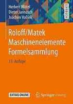 Roloff/Matek Maschinenelemente Formelsammlung