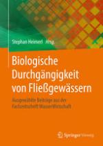 Biologische Durchgängigkeit von Fließgewässern : Ausgewählte Beiträge aus der Fachzeitschrift WasserWirtschaft