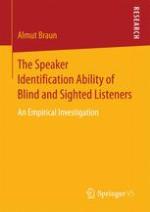 The Speaker Identification Ability of Blind and Sighted Listeners : an Empirical Investigation