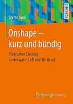 Onshape - Kurz Und Bundig