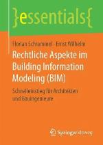 Rechtliche Aspekte Im Building Information Modeling (Bim)