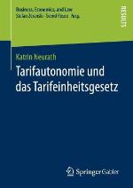 Tarifautonomie Und Das Tarifeinheitsgesetz