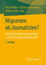Migranten als Journalisten? : Eine Studie zu Berufsperspektiven in der Einwanderungsgesellschaft