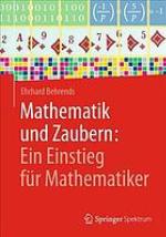 Mathematik und Zaubern : Ein Einstieg für Mathematiker