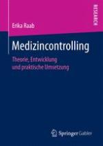 Medizincontrolling : Theorie, Entwicklung und praktische Umsetzung
