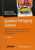 SPANLOSE FERTIGUNG STANZEN : stanzteile? feinstanzteile? hochleistungsstanzwerkzeuge? ... hochleistungs- und feinstanzpressen.