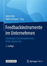 Feedbackinstrumente im Unternehmen Grundlagen, Gestaltungshinweise, Erfahrungsberichte