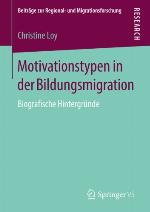 Motivationstypen in der Bildungsmigration Biografische Hintergründe