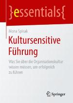 Kultursensitive Führung was Sie über die Organisationskultur wissen müssen, um erfolgreich zu führen