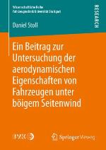 Ein Beitrag zur Untersuchung der aerodynamischen Eigenschaften von Fahrzeugen unter böigem Seitenwind