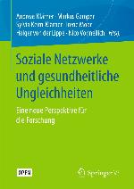 Soziale Netzwerke und gesundheitliche Ungleichheiten.