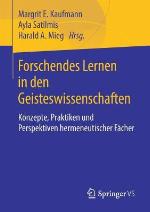 Forschendes Lernen in Den Geisteswissenschaften