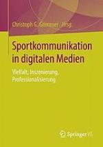 Sportkommunikation in Digitalen Medien