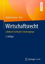 Wirtschaftsrecht Lehrbuch für Master-Studiengänge