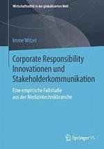 Corporate Responsibility Innovationen Und Stakeholderkommunikation