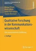Qualitative Forschung in Der Kommunikationswissenschaft