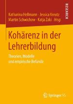 Kohärenz in der Lehrerbildung : Theorien, Modelle und empirische Befunde
