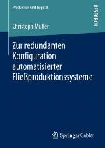 Zur redundanten Konfiguration automatisierter Fließproduktionssysteme