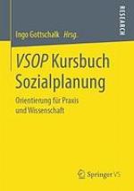 VSOP Kursbuch Sozialplanung Orientierung für Praxis und Wissenschaft
