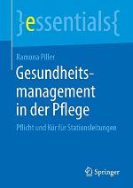 Gesundheitsmanagement in der Pflege