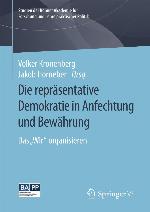 Die repräsentative Demokratie in Anfechtung und Bewährung : Das "Wir" organisieren