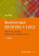 Bewehren nach DIN EN 1992-1-1 (EC2) : Tabellen und Beispiele für Bauzeichner und Konstrukteure