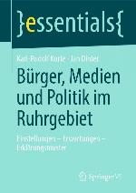 Bürger, Medien und Politik im Ruhrgebiet : Einstellungen - Erwartungen - Erklärungsmuster