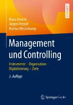 Management und Controlling Instrumente - Organisation - Ziele - Digitalisierung