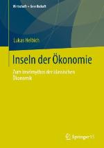 Inseln der Ökonomie : zum Inselmythos der klassischen Ökonomik