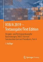 VOB/A 2019 - Textausgabe/Text Edition : Vergabe- und Vertragsordnung für Bauleistungen, Teil A