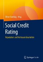 Social Credit Rating Reputation und Vertrauen beurteilen