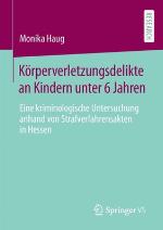 K�rperverletzungsdelikte an Kindern Unter 6 Jahren