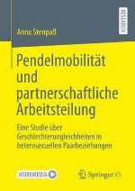 Pendelmobilit�t Und Partnerschaftliche Arbeitsteilung