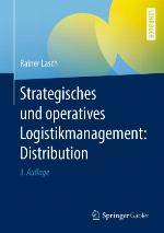 Strategisches und operatives Logistikmanagement: Distribution