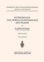 Entwicklungs- und Bewegungsphysiologie der Pflanze.
