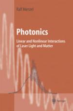 Photonics : Linear and Nonlinear Interactions of Laser Light and Matter