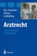 Arztrecht : Praxishandbuch für Mediziner