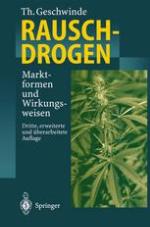 Rauschdrogen : Marktformen und Wirkungsweisen