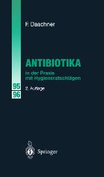 Antibiotika in der Praxis mit Hygieneratschlägen